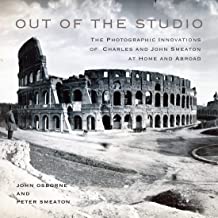 Out of the Studio: The Photographic Innovations of Charles and John Smeaton at Home and Abroad