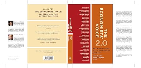 The Economists' Voice 2.0: The Financial Crisis, Health Care Reform, and More