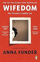 Wifedom: Mrs Orwell’s Invisible Life