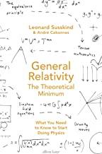 General Relativity: The Theoretical Minimum