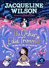 The Other Edie Trimmer: Discover the brand new Jacqueline Wilson story - perfect for fans of Hetty Feather