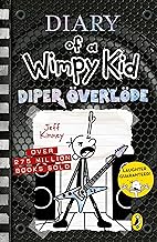 Diary of a Wimpy Kid: Diper Överlöde (Book 17)
