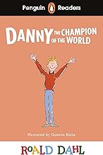 Penguin Readers Level 4: Roald Dahl Danny the Champion of the World (ELT Graded Reader)