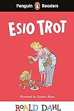 Penguin Readers Level 1: Roald Dahl Esio Trot (ELT Graded Reader)