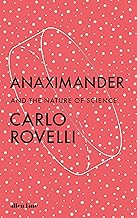 Anaximander: And the Nature of Science