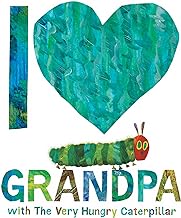 I Love Grandpa with The Very Hungry Caterpillar