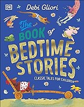The Book of Bedtime Stories: Classic Tales for Children