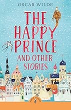 The Happy Prince and Other Stories