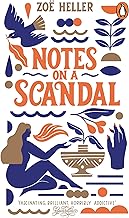 Notes on a Scandal: Zoë Heller