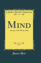 Mind, Vol. 5: October, 1899-March, 1900 (Classic Reprint)