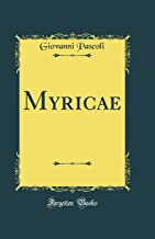 Myricae (Classic Reprint)