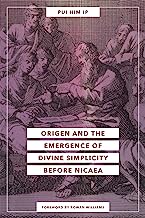 Origen and the Emergence of Divine Simplicity Before Nicaea