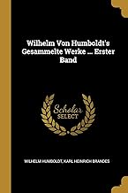 GER-WILHELM VON HUMBOLDTS GESA