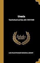 Urania: Taschenbuch auf das Jahr 1810-1848