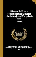 Histoire de France contemporaine depuis la révolution jusqu'à la paix de 1919; Volume 8