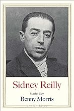 Sidney Reilly: Master Spy