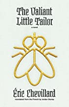 The Valiant Little Tailor: A Novel