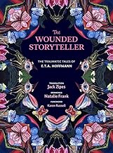The Wounded Storyteller: The Traumatic Tales of E. T. A. Hoffmann