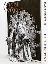 Angel Vergara: In an Instant