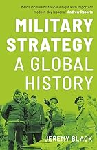 Military Strategy: A Global History