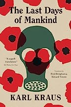 The Last Days of Mankind: The Complete Text