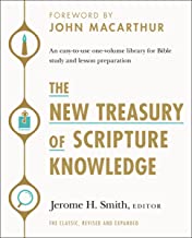 The New Treasury of Scripture Knowledge: An easy-to-use one-volume library for Bible study and lesson preparation