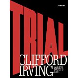 TRIAL - A Legal Thriller: Clifford Irving's legal novels: Book 1 (English Edition)