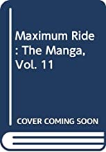 Maximum Ride 11