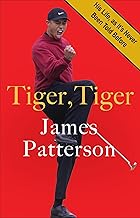 Tiger, Tiger: The Untold Story of the G.o.a.t.