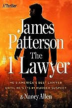 The #1 Lawyer: Patterson's Greatest Southern Legal Thriller Yet