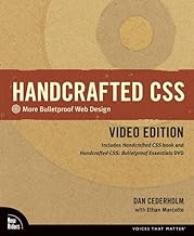 Handcrafted CSS: More Bulletproof Web Design: Video Edition: More Bulletproof Web Design, Video Edition (includes Handcrafted CSS book and Handcrafted CSS: Bulletproof Ess