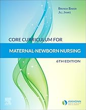 Core Curriculum for Maternal-Newborn Nursing