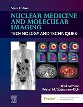 Nuclear Medicine and Molecular Imaging: Technology and Techniques