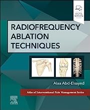 Radiofrequency Ablation Techniques: A Volume in the Atlas of Interventional Techniques Series