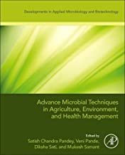 Advanced Microbial Techniques in Agriculture, Environment, and Health Management: Impact and Disposal Strategies