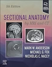 Sectional Anatomy by MRI and CT