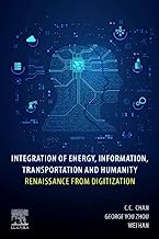 Integration of Energy, Information, Transportation and Humanity: Renaissance from Digitization