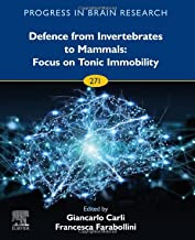 Defence from Invertebrates to Mammals: Focus on Tonic Immobility: Volume 271