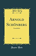 Arnold Schönberg: Gurrelieder (Classic Reprint)