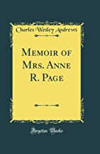 Memoir of Mrs. Anne R. Page (Classic Reprint)