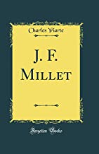 J. F. Millet (Classic Reprint)