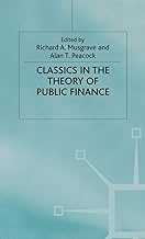 Classics in the Theory of Public Finance
