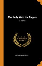 The Lady With the Dagger: A Drama