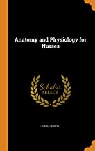 Anatomy And Physiology For Nurses