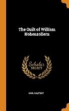 The Guilt Of William Hohenzollern