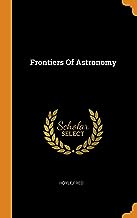 Frontiers of Astronomy