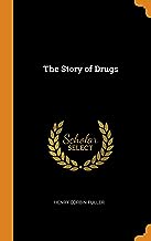 The Story of Drugs