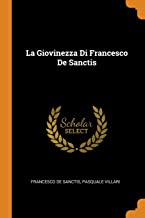 La Giovinezza Di Francesco de Sanctis