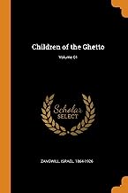 Children Of The Ghetto; Volume 01