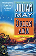 Orion Arm: The Rampart Worlds: Book 2 [Lingua Inglese]